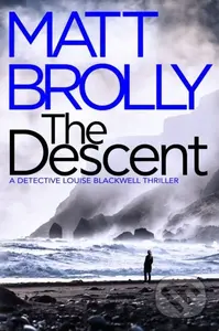 The Descent - Matt Brolly - kniha z kategorie Detektivky, thrillery a horory