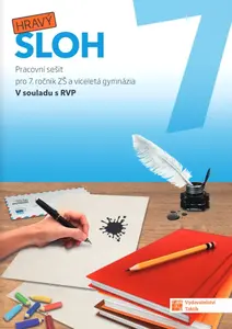 Hravý sloh 7 - pracovní sešit