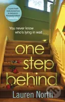 One Step Behind - Lauren North - kniha z kategorie Společenská beletrie