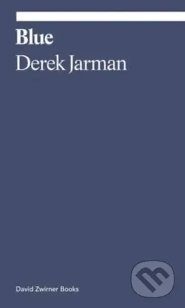 Blue - Derek Jarman - kniha z kategorie Přírodní vědy a technika
