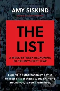 The List (A Week-by-Week Reckoning of Trump’s First Year) - kniha z kategorie Humanitní a společenské vědy