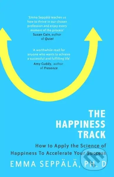 The Happiness Track (How to Apply the Science of Happiness to Accelerate Your Success) - kniha z kategorie Psychologie