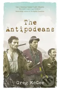 The Antipodeans - Greg Mcgee - kniha z kategorie Společenská beletrie