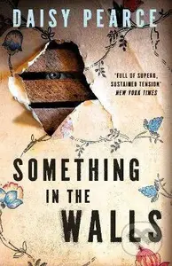 Something in the Walls - - - kniha z kategorie Horory