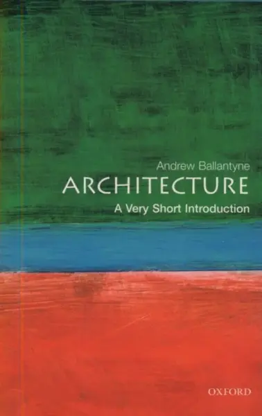 Architecture - Andrew Ballantyne