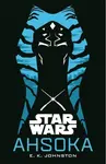 Star Wars: Ahsoka - E.K. Johnston