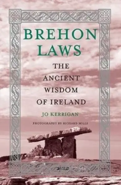Brehon Laws - Jo Kerrigan