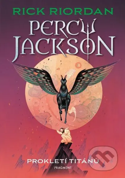 Percy Jackson - Prokletí Titánů (3. díl) - Rick Riordan