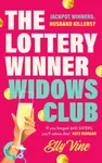 The Lottery Winner Widows Club - Elly Vine