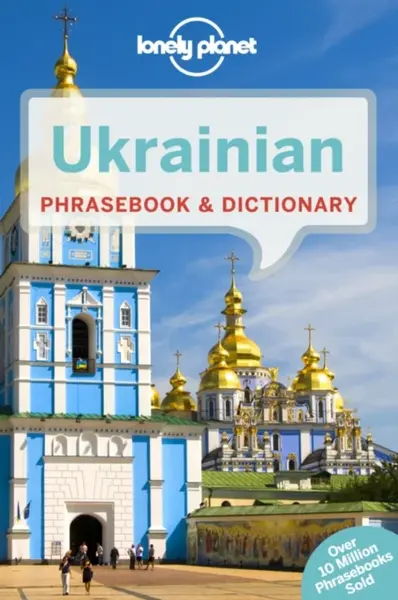 Lonely Planet Ukrainian Phrasebook & Dictionary - Lonely Planet, Marko Pavlyshyn