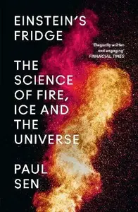 Einsteinâ€™s Fridge - Sen Paul