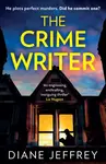 The Crime Writer - Diane Jeffrey