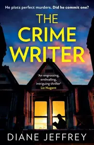 The Crime Writer - Diane Jeffrey