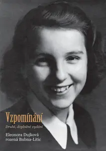 Vzpomínání - Eleonora Dujková rozená Bubna-Litic