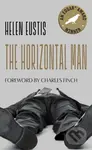 The Horizontal Man - Charles Finch, Helen Eustis