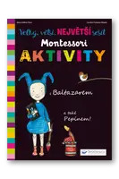 Velký, větší, Největší sešit Montessori aktivity - Marie - Héléne Place, Caroline Fontaine-Riquier
