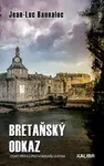 Bretaňský odkaz - Jean-Luc Bannalec
