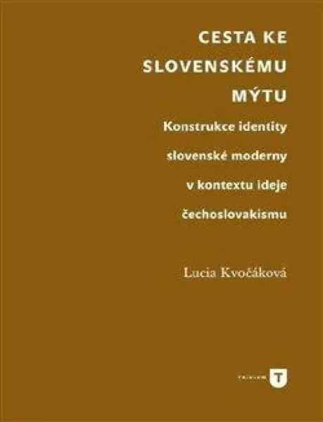 Cesta ke slovenskému mýtu - Lucia Kvočáková