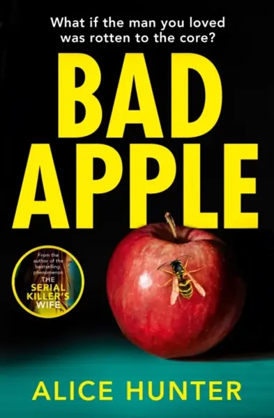 Bad Apple - Alice Hunter