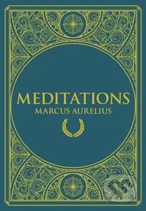 Meditations - Marcus Aurelius - kniha z kategorie Společenská beletrie
