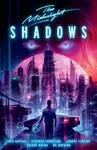 The Midnight: Shadows - Thompson Stephen, Zack Kaplan, Thiago Rocha