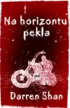 Na horizontu pekla (poškozená) - Darren Shan
