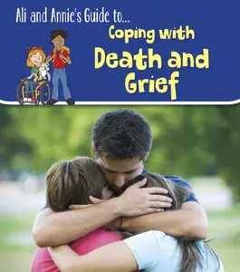 Coping with Death and Grief - Claire Throp