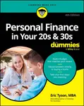 Personal Finance in Your 20s & 30s For Dummies - Eric Tyson