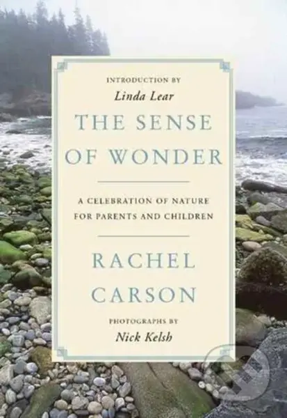 The Sense of Wonder (A Celebration of Nature for Parents and Children) - kniha z kategorie Zdraví a životní styl