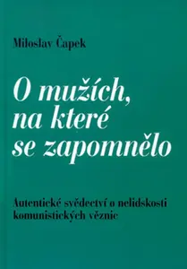 O mužích, na které se zapomnělo (poškozená) - Miloslav Čapek