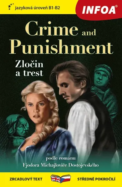 Crime and Punishment / Zločin a trest - Fjodor Michajlovič Dostojevskij