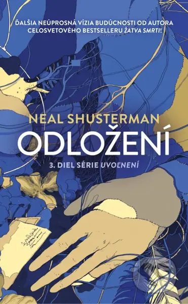 Odložení - Neal Shusterman - kniha z kategorie Sci-fi