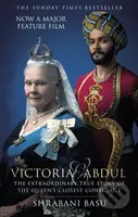 Victoria and Abdul (film tie-in) (The Extraordinary True Story of the Queen's Closest Confidant) - kniha z kategorie Historie