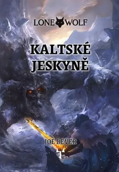 Lone Wolf 3: Kaltské jeskyně (gamebook) - Joe Dever