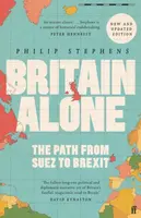 Britain Alone - Philip Stephens