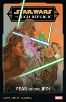 Star Wars: The High Republic - Fear of The Jedi - Cavan Scott
