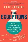 The Exceptions - Kate Zernike