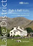 Pub and Fell Walks Lake District Top 10 - Carl Rogers