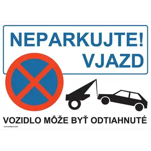Neparkujte vjazd A4