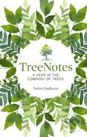 TreeNotes (A Year in the Company of Trees) - Nalini Nadkarni - kniha z kategorie Zdraví a životní styl