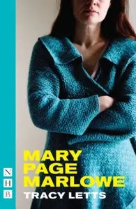 Mary Page Marlowe - Letts Tracy