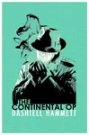 The Continental Op - Dashiell Hammett
