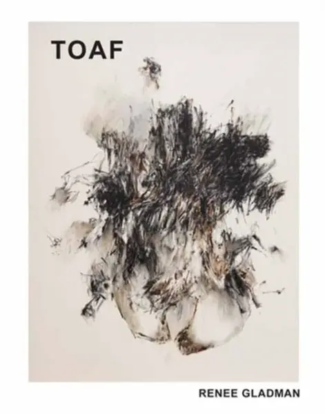 To After That (TOAF) - Danielle Dutton, Renee Gladman