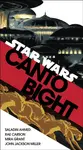 Canto Bight (Star Wars) - Ahmed Saladin, Mira Grant, Miller John Jackson, Rae Carson