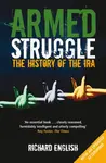 Armed Struggle - Richard English