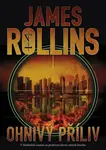 Ohnivý příliv - James Rollins