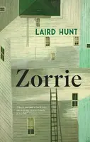 Zorrie - Laird Hunt