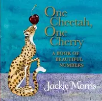 One Cheetah, One Cherry - Jackie Morris