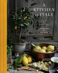 A Kitchen in Italy (A Year of Family Meals and Celebrations from Our Home) - kniha z kategorie Italská kuchyně