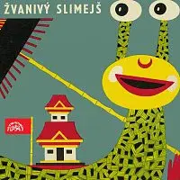 Různí interpreti – Pauer: Žvanivý Slimejš. Opera pro malé i velké děti